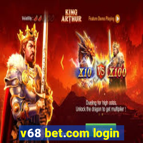 v68 bet.com login